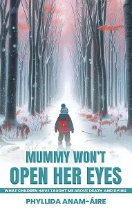 Mummy Won’t Open Her Eyes